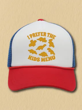 I Prefer The Kids Menu (Hat)