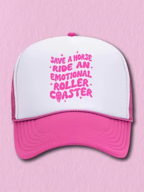 Save A Horse Ride An Emotional Roller Coaster (Hat)